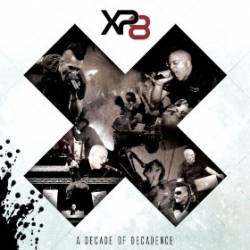 XP8 : X: A Decade of Decadence